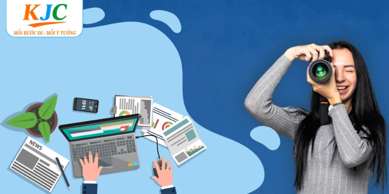 Mô tả công việc của nhân viên truyền thông KJC